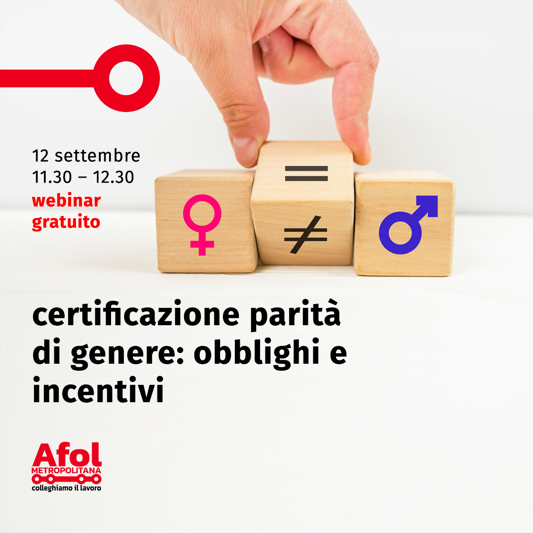 Un Webinar Dedicato Alla Certificazione Della Parità Di Genere Afol Metropolitana